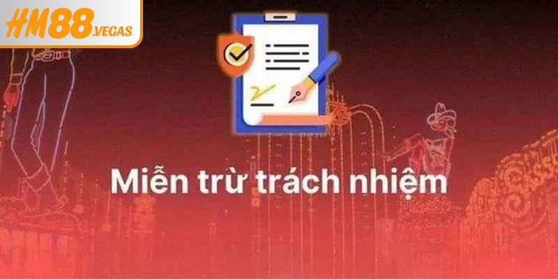 Khi hiểu miễn trừ trách nhiệm giúp bạn bảo vệ tài khoản tuyệt đối